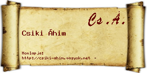 Csiki Áhim névjegykártya